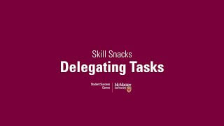 Delegating Tasks video title on a maroon background