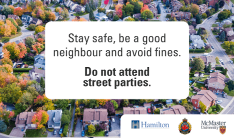 Do not attend street parties.